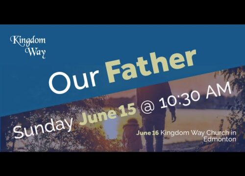 Our Father ~June 16 2019