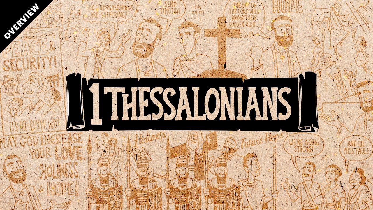 Read Scripture: 1 Thessalonians - Kingdom Way.