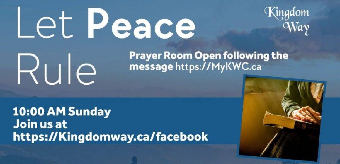Let Peace Rule – Full Service April 19, 2020
