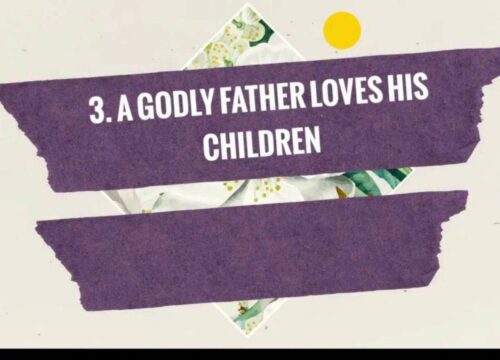 The Dad You’ve Always Wanted (to be) – The Message- Father’s Day June 21, 2002