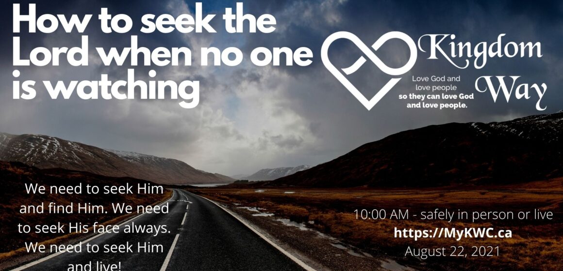 Slide-How to seek the Lord when no one is watching