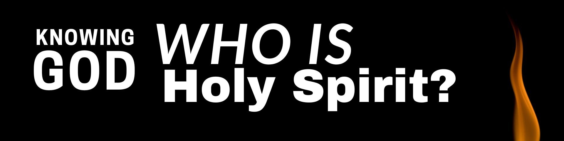 100 Bible Verses on who Holy Spirit Is - The Kingdom Way