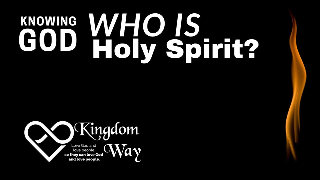 Who is Holy Spirit? Full Service – Sunday April 30, 2023