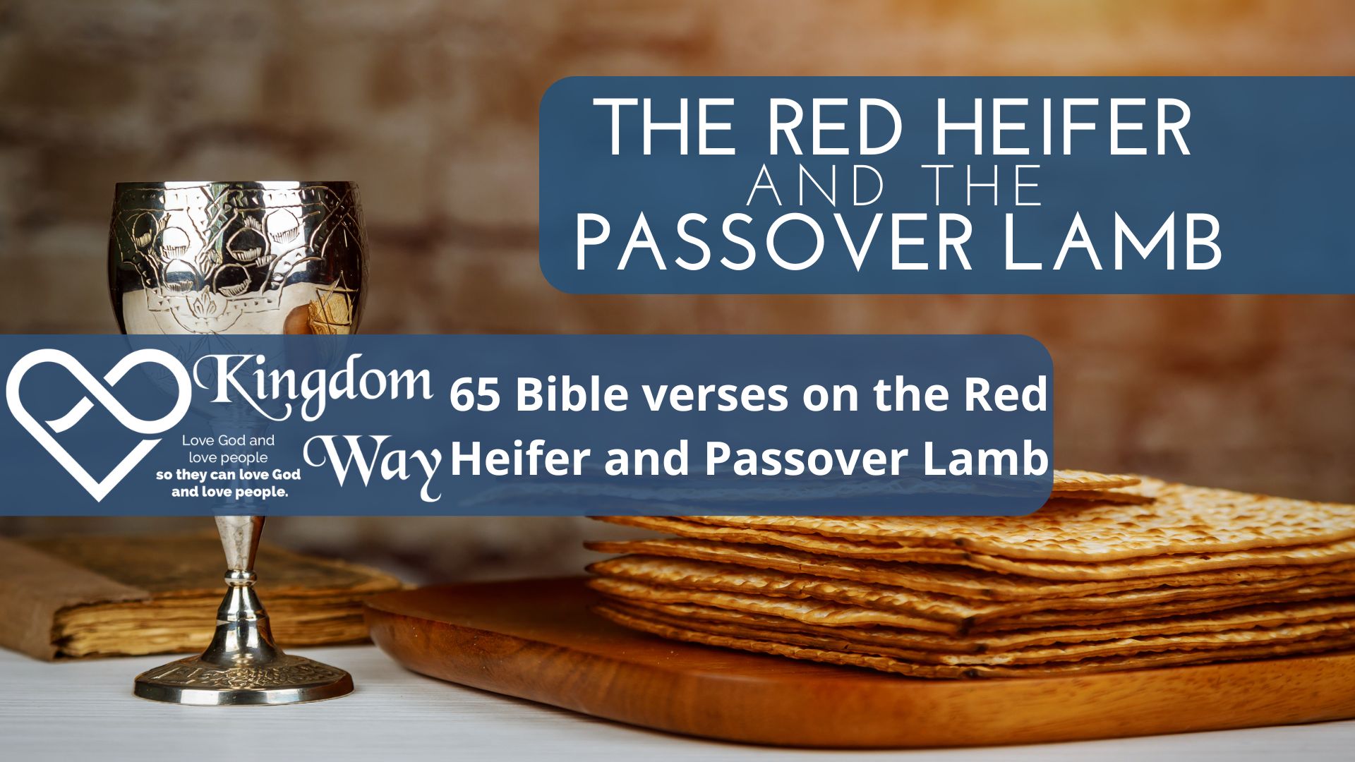 65 Bible verses on the Red Heifer and Passover Lamb Kingdom Way