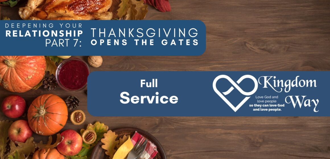 Slide_Service_deeprelationship_Part7_Thanksgiving_1920-x-1080-px
