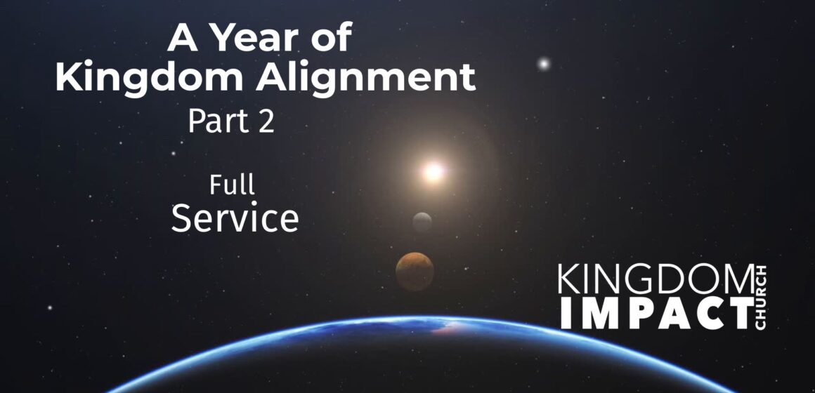 FullService_A-Year-of-Kingdom-Alignment-2