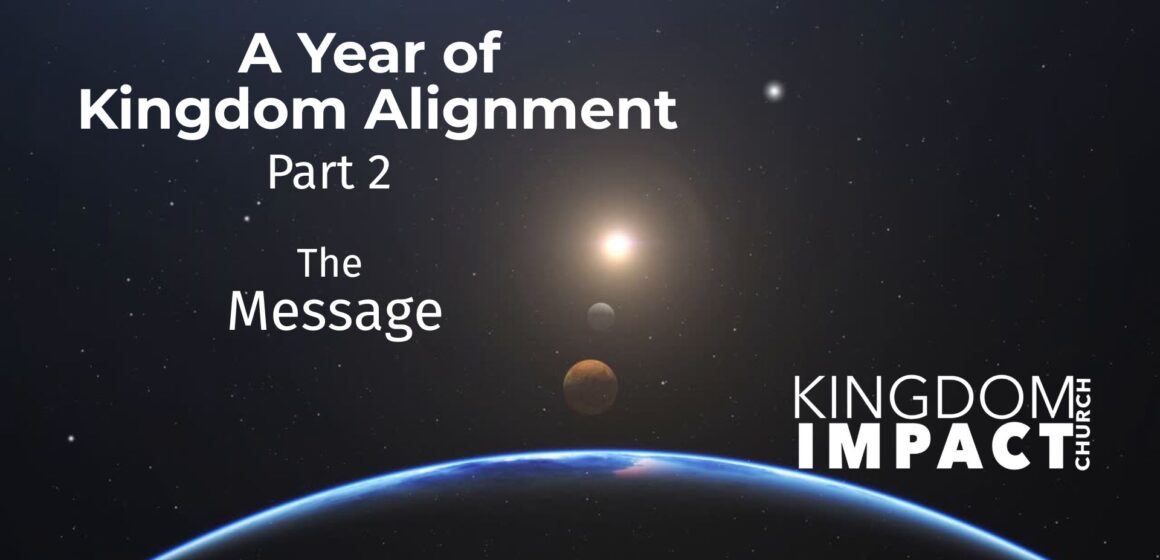 The-Message_A-Year-of-Kingdom-Alignment-2