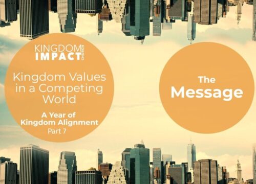 Kingdom Values in a Competing World