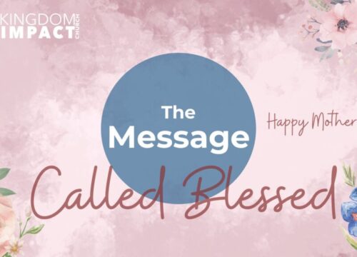 Message_2_Kingdom-Impact-Mothers-Day